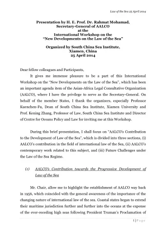 Presentation by H. E. Prof. Dr. Rahmat Mohamad,  Secretary-General of AALCO  at the  International