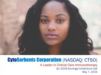 CytoSorbents Corporation (NASDAQ: CTSO)  A Leader in Critical Care Immunotherapy  Q1 2019 Earnings