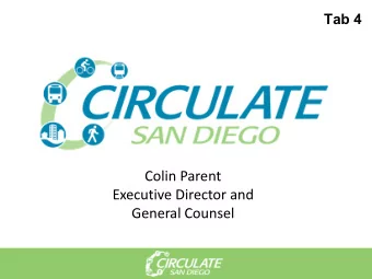 Colin Parent  Executive Director and  General Counsel  WHAT WE DO  Advocacy Think Tank  Transit