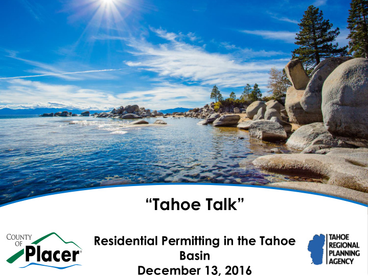 tahoe talk