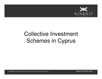 Collective Investment  Schemes in Cyprus  What are the  Collective Investment Schemes   A