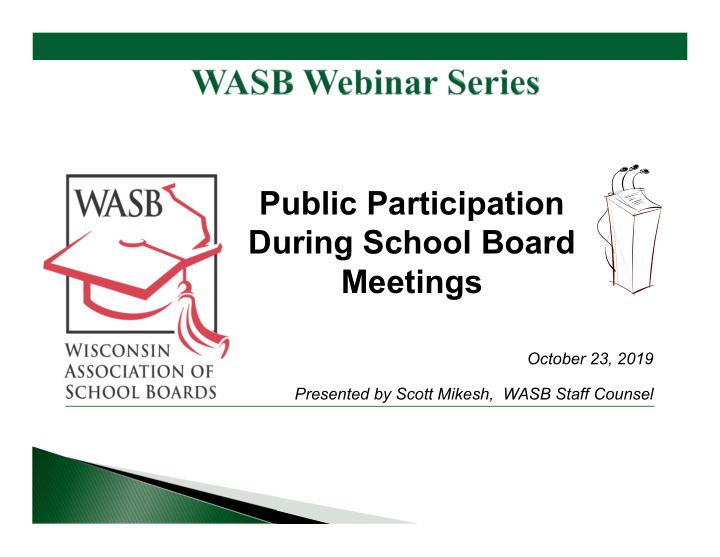 public participation during school board meetings