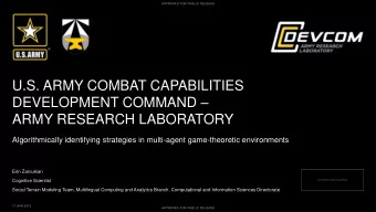 U.S. ARMY COMBAT CAPABILITIES DEVELOPMENT COMMAND   ARMY RESEARCH LABORATORY  Algorithmically