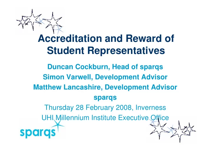 accreditation and reward of student representatives