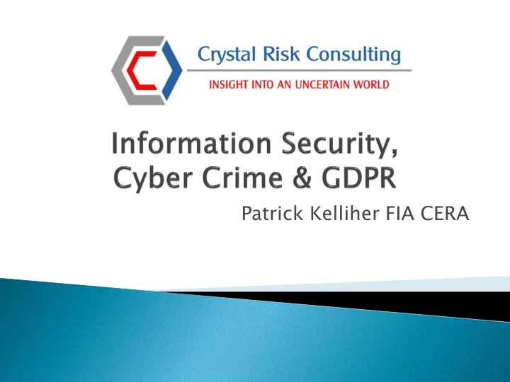 patrick kelliher fia cera definition recent loss events