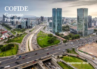 CO  COFI  FIDE  DE  Cor  orpo  porate  rate  Presentat  esentation  ion  September 2018  Disclaimer