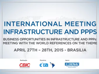 Realizao  Parceiros  Apoio  BUSINESS OPPORTUNITIES IN TURKEYS PPP MARKET  Emre AYKAR