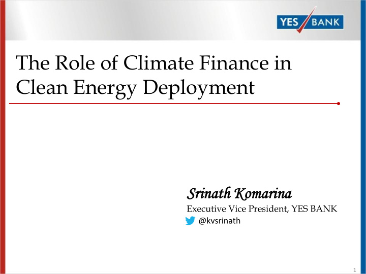 the role of climate finance in clean energy deployment
