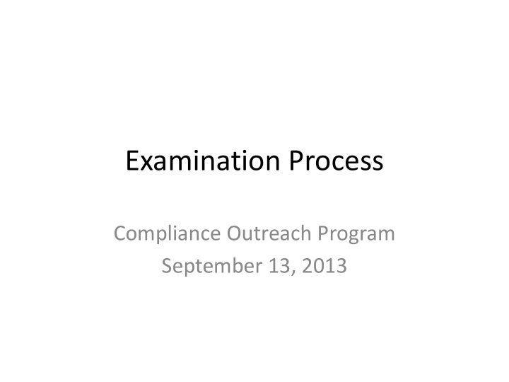 examination process