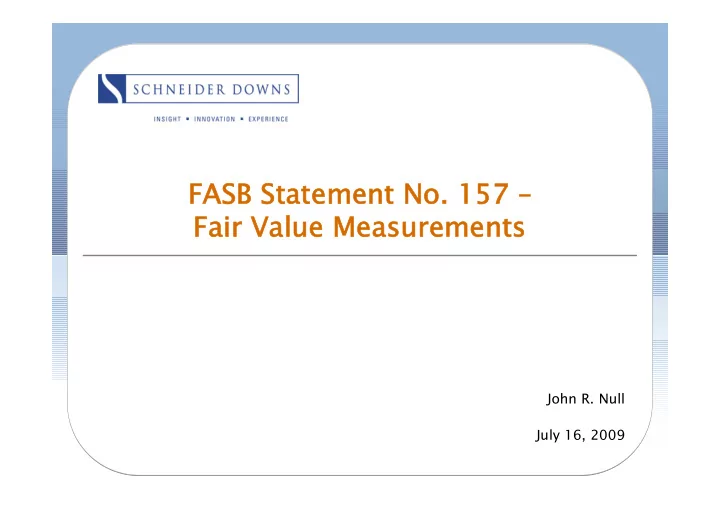 fa fasb sb st state tement no o 157 57 fair ir value lue