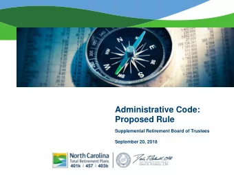 Administrative Code:  Proposed Rule  Supplemental Retirement Board of Trustees  September 20, 2018