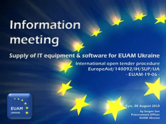 Information  meeting  Supply of IT equipment &amp; software for EUAM Ukraine  International open