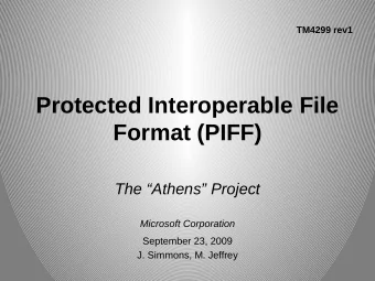 Protected Interoperable File  Format (PIFF)  The Athens Project  Microsoft Corporation