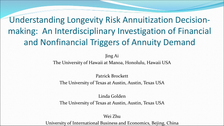 understanding longevity risk annuitization decision