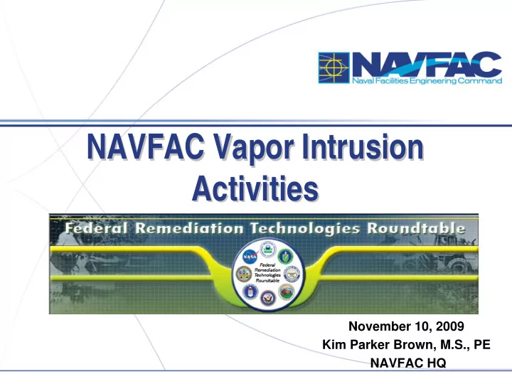 navfac vapor intrusion navfac vapor intrusion activities