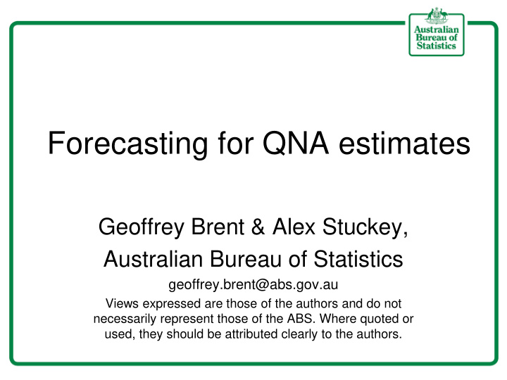 forecasting for qna estimates