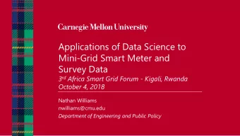 Applications of Data Science to  Mini-Grid Smart Meter and  Survey Data 3 rd Africa Smart Grid