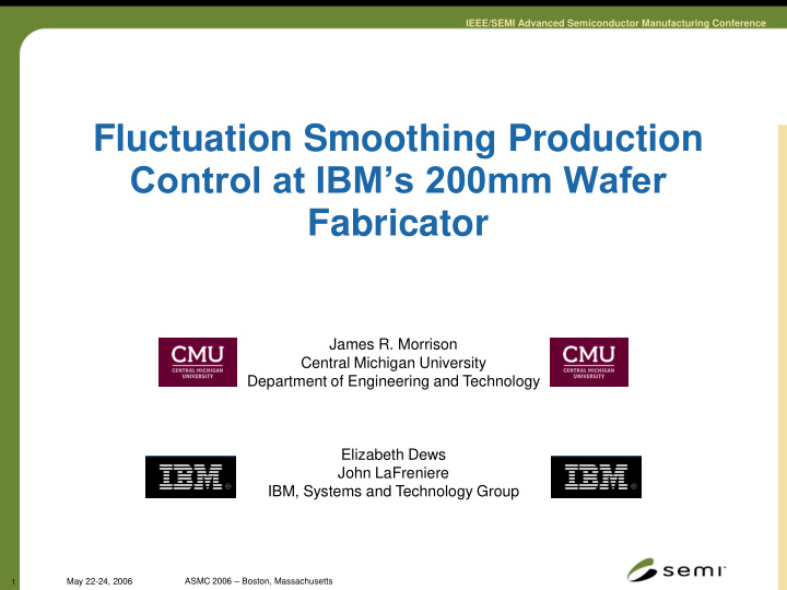 fluctuation smoothing production control at ibm s 200mm