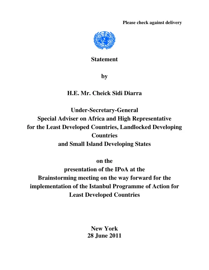 statement by h e mr cheick sidi diarra under secretary