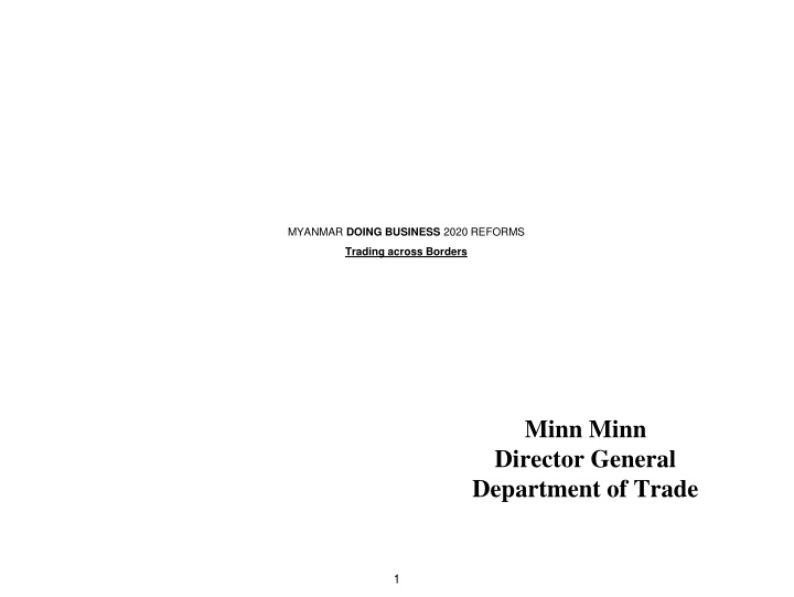 minn minn director general department of trade