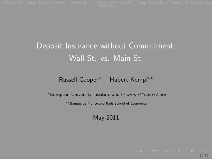 deposit insurance without commitment wall st vs main st