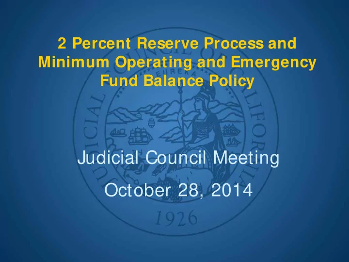 judicial council meeting october 28 2014 trial court