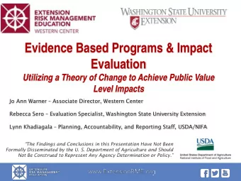 Evidence Based Programs &amp; Impact  Evaluation  Utilizing a Theory of Change to Achieve Public