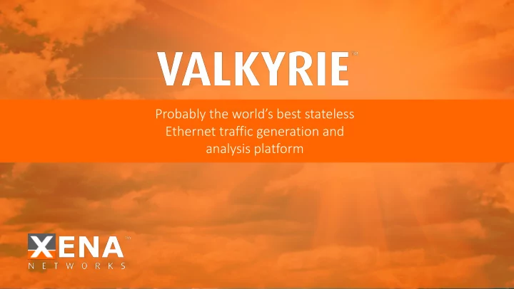 probably the world s best stateless