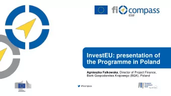 the Programme in Poland Agnieszka Falkowska , Director of Project Finance,  Bank Gospodarstwa
