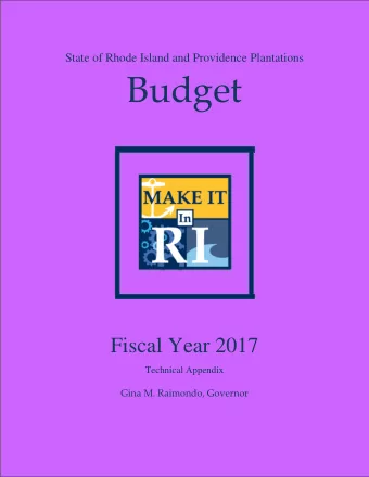 Budget  Fiscal Year 2017  Technical Appendix Gina M. Raimondo, Governor  Changes in  Budgeting