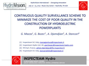 (1) Inspecteam Srl, Italy, mazzagianluca@inspecteam.it  (2) Inspecteam Hydro Ltd, UK,