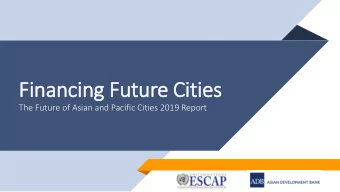 Financing Future Cities  The Future of Asian and Pacific Cities 2019 Report  Who Am I  &amp;