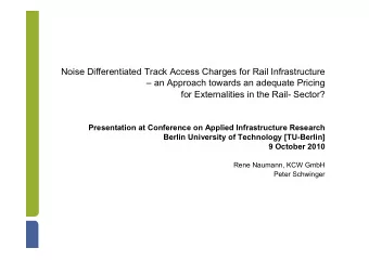 Noise Differentiated Track Access Charges for Rail Infrastructure   an Approach towards an