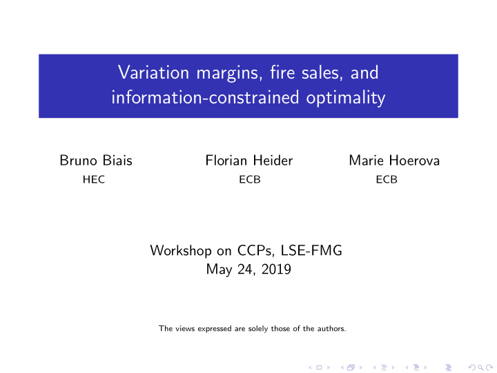 variation margins fire sales and information constrained