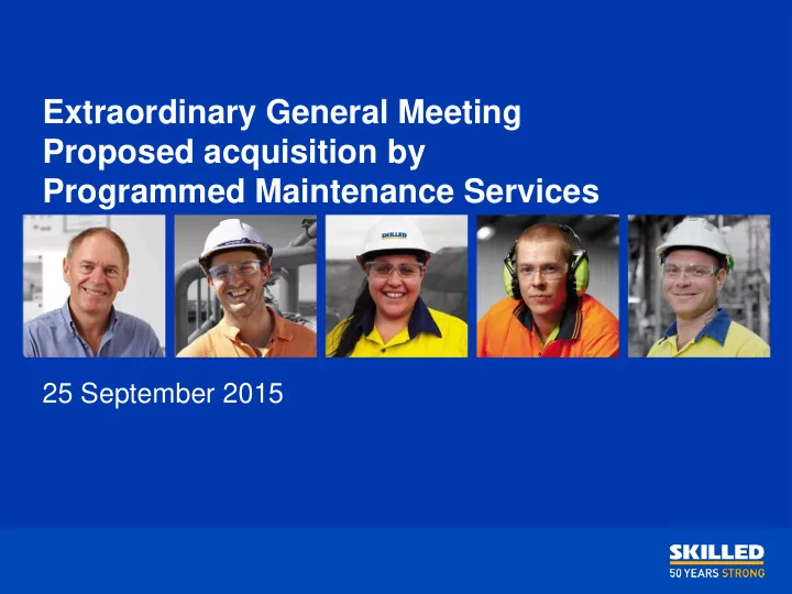 extraordinary general meeting proposed acquisition by