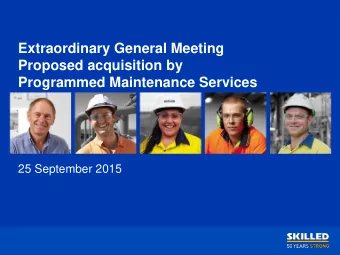Extraordinary General Meeting  Proposed acquisition by  Programmed Maintenance Services  25