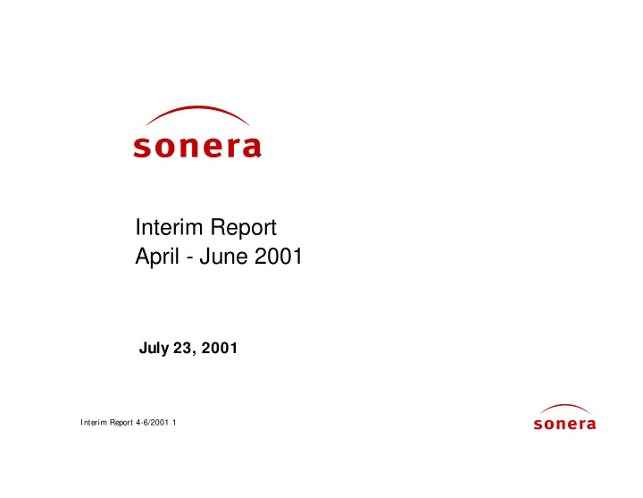 interim report april june 2001 july 23 2001 interim