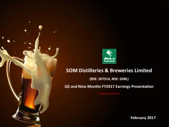 SOM Distilleries &amp; Breweries Limited  (BSE: 507514, NSE: SDBL)  Q3 and Nine Months FY2017