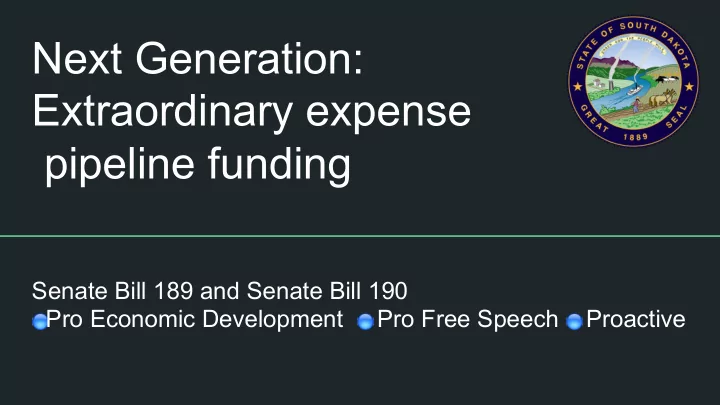 next generation extraordinary expense pipeline funding
