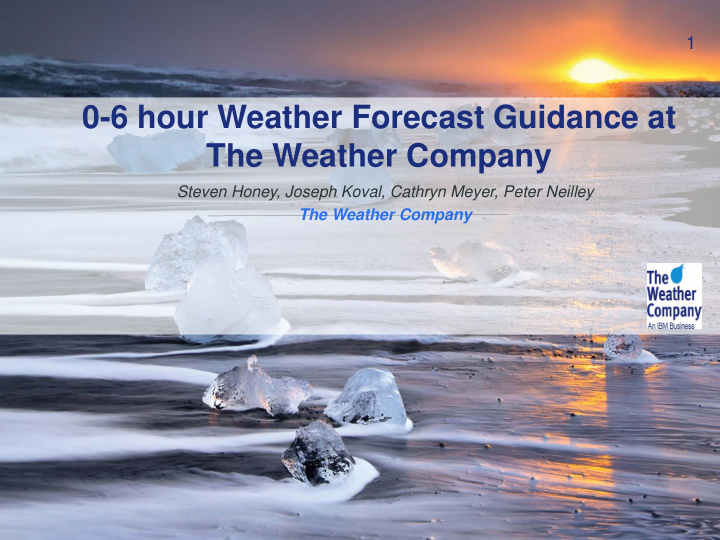 0 6 hour weather forecast guidance at the weather company