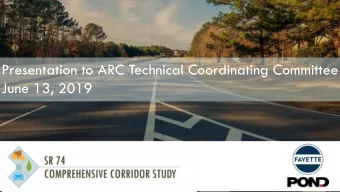 Presentation to ARC Technical Coordinating Committee  June 13, 2019  Fayette County 2016