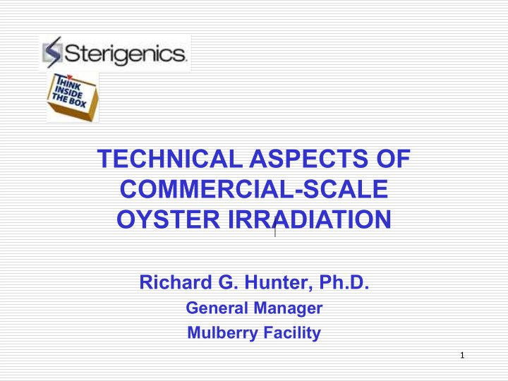 technical aspects of commercial scale oyster irradiation