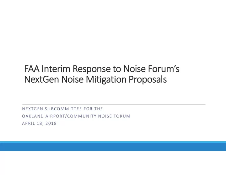 fa faa in interim rim re response to to noi noise fo