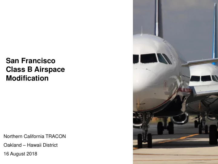 san francisco class b airspace modification