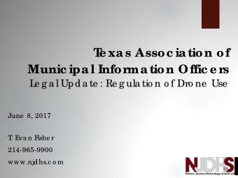 T  e xas Assoc iation of s  Munic ipal Infor  mation Offic e r  L  e g a l Upda te : Re g ula tio n
