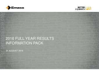 For personal use only  2016 FULL YEAR RESULTS  INFORMATION PACK  31 AUGUST 2016  1  SUMMARY  For