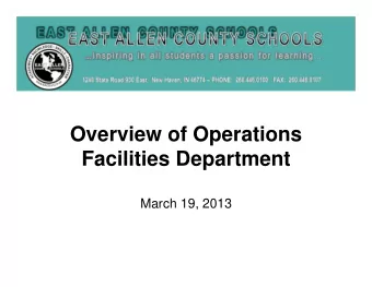 Overview of Operations  Facilities Department  March 19, 2013  Table of Contents  Page Number