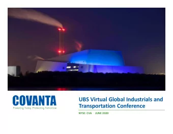UBS Virtual Global Industrials and  Transportation Conference  NYSE: CVA  JUNE 2020  Cautionary