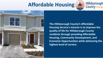 Affordable Housing  The Hillsborough Countys Affordable  Housing Services mission is to