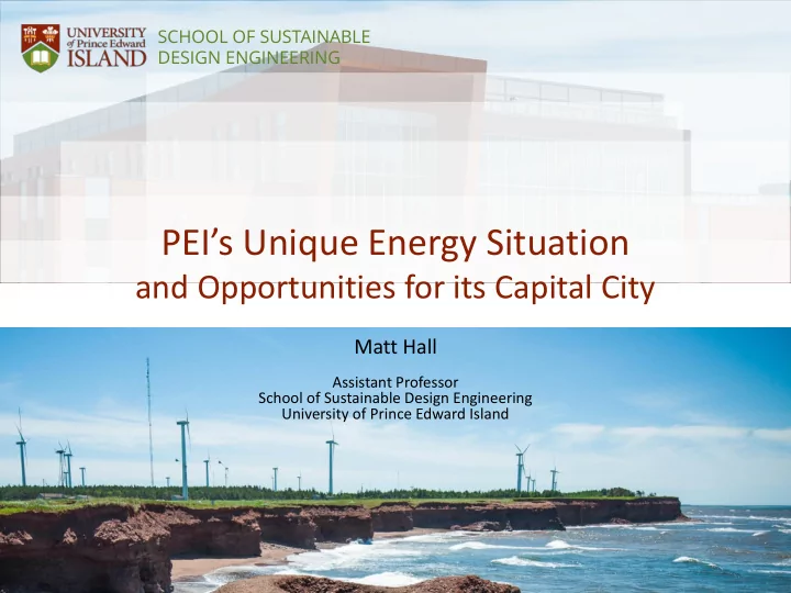 pei s unique energy situation